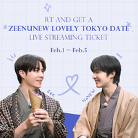 RT And Get a ZeeNunew Lovely Tokyo Date Live Streaming Ticket!