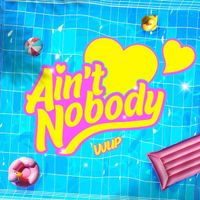 VVUP Makes a Summer Splash with “Ain’t Nobody”!