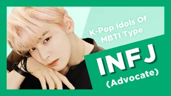 Idol Search: K-Pop Idols Of MBTI Type INTJ (Architect) - Kpopmap