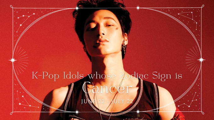 Idol Search  K Pop Idols With The Same Zodiac Sign As You   Cancer   - 88