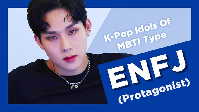 Idol Search  K Pop Idols Of MBTI Type ENFJ  Protagonist  - 15