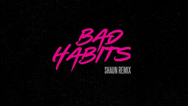 Ed Sheeran - Bad Habits [SHAUN Remix]