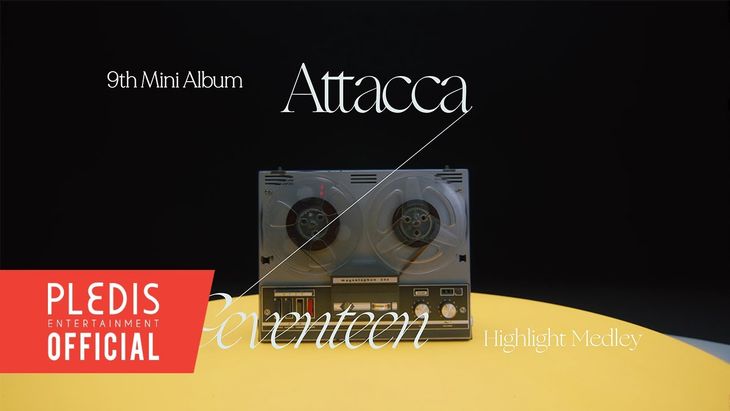 SEVENTEEN 9th Mini Album ‘Attacca’ Highlight Medley