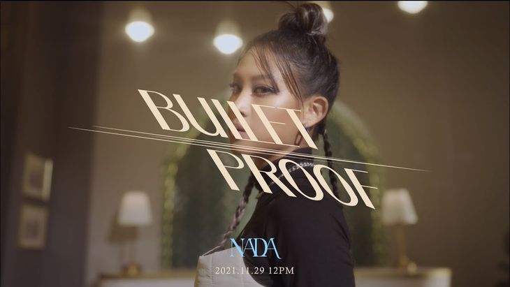 NADA &#8211; &#8216;Bulletproof&#8217; M/V Teaser