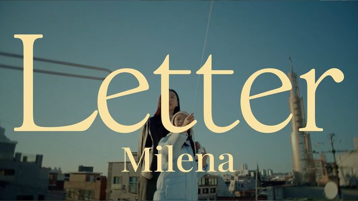 [MV] Milena &#8211; &#8216;Letter&#8217;