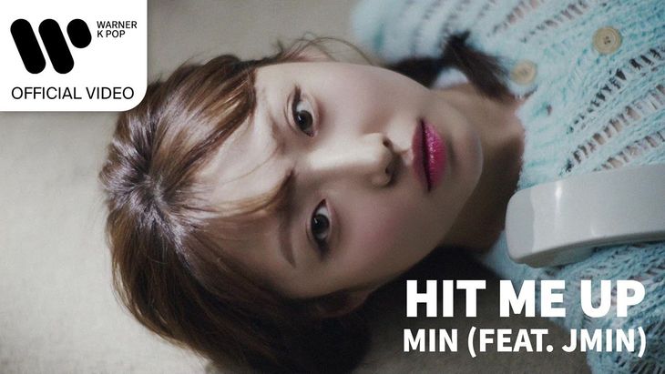 MIN &#8211; &#8216;Hit Me Up (Feat. JMIN)&#8217; MV