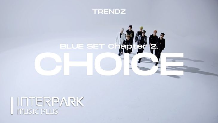 TRENDZ &#8211; 2nd Mini Album &#8216;BLUE SET Chapter 2. CHOICE&#8217; | Highlight Medley