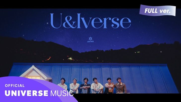 ASTRO &#8211; &#8216;U&#038;Iverse&#8217; Official Music Video