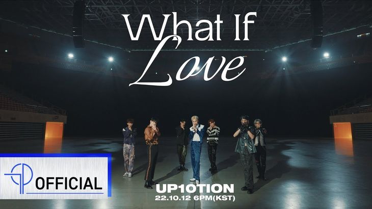 UP10TION &#8211; &#8216;What If Love&#8217; MV TEASER 2