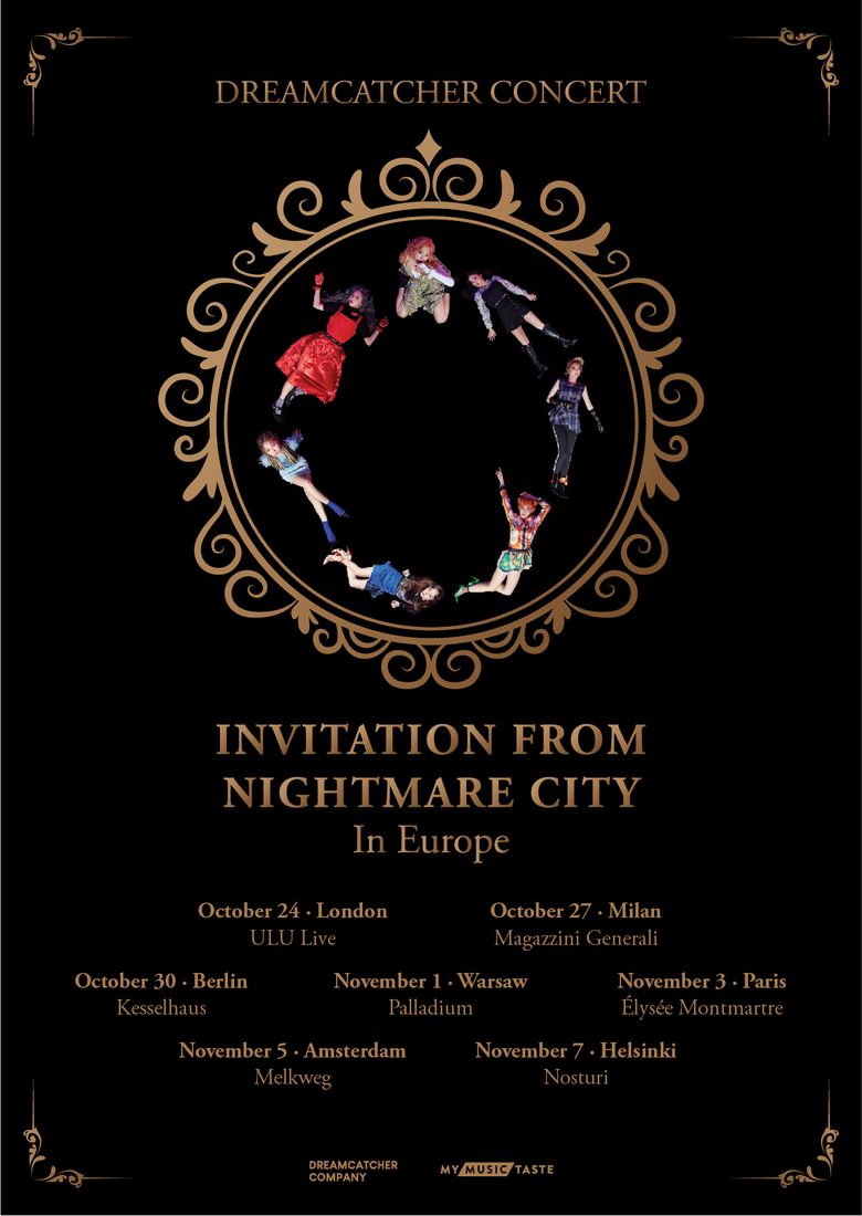 DREAMCATCHER Concert “Invitation From Nightmare City In Europe”: Cities And Ticket Details