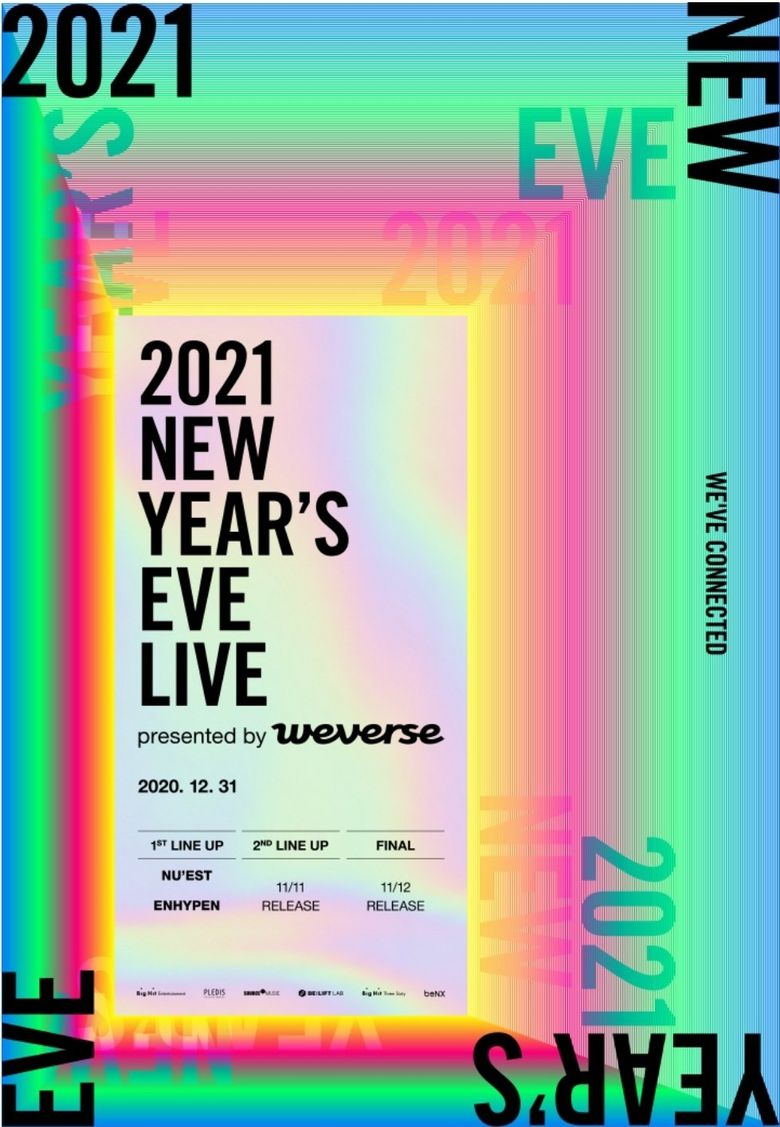  2021 NEW YEAR’S EVE LIVE By Weverse: Lineup And Live Stream