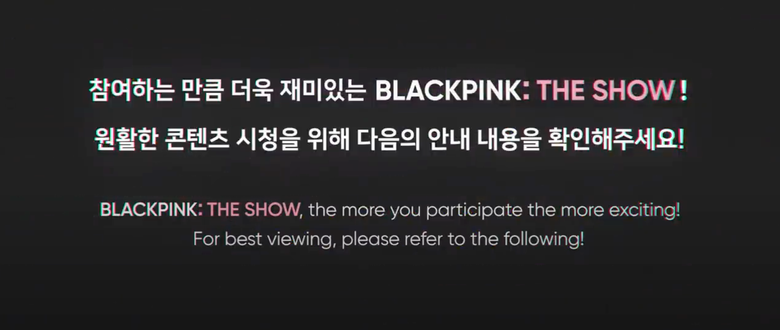 Tips To Keep In Mind For BLACKPINK s  THE SHOW   - 9