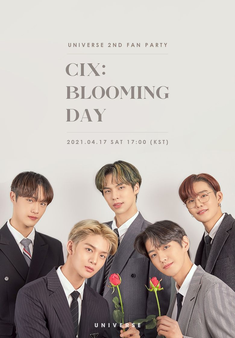 UNIVERSE 2nd FAN PARTY    CIX   Blooming Day   Live Stream And Ticket Details  - 9