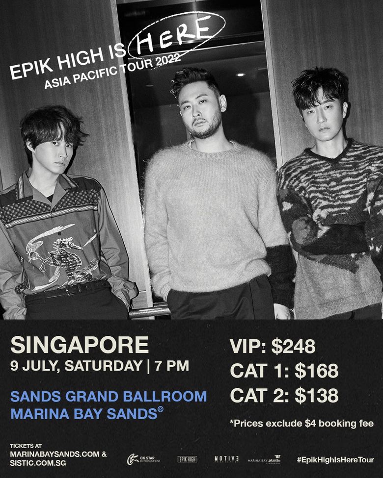Epik High Announces "EPIK HIGH Is Here: Asia Pacific Tour 2022" And The Details Of Their Singapore Show