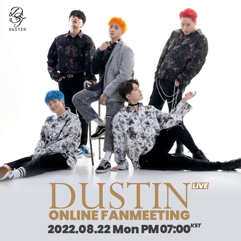  2022 DUSTIN's First Online Live Fanmeeting: Live Stream And Ticket Details