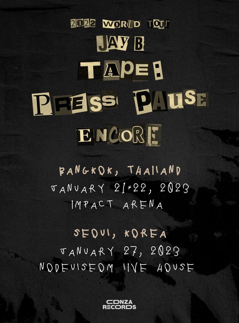  2022 GOT7 Jay B “Tape: Press Pause” Asia Tour: Cities And Ticket Details