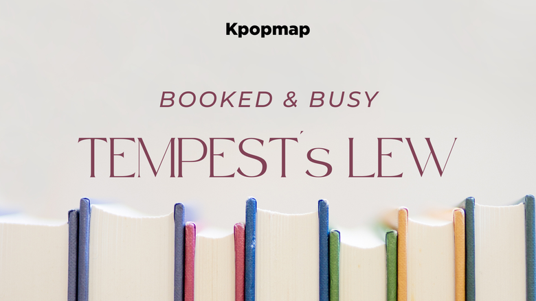 Leadership & Love: TEMPEST's LEW Has An Elite Taste In Books | Booked & Busy